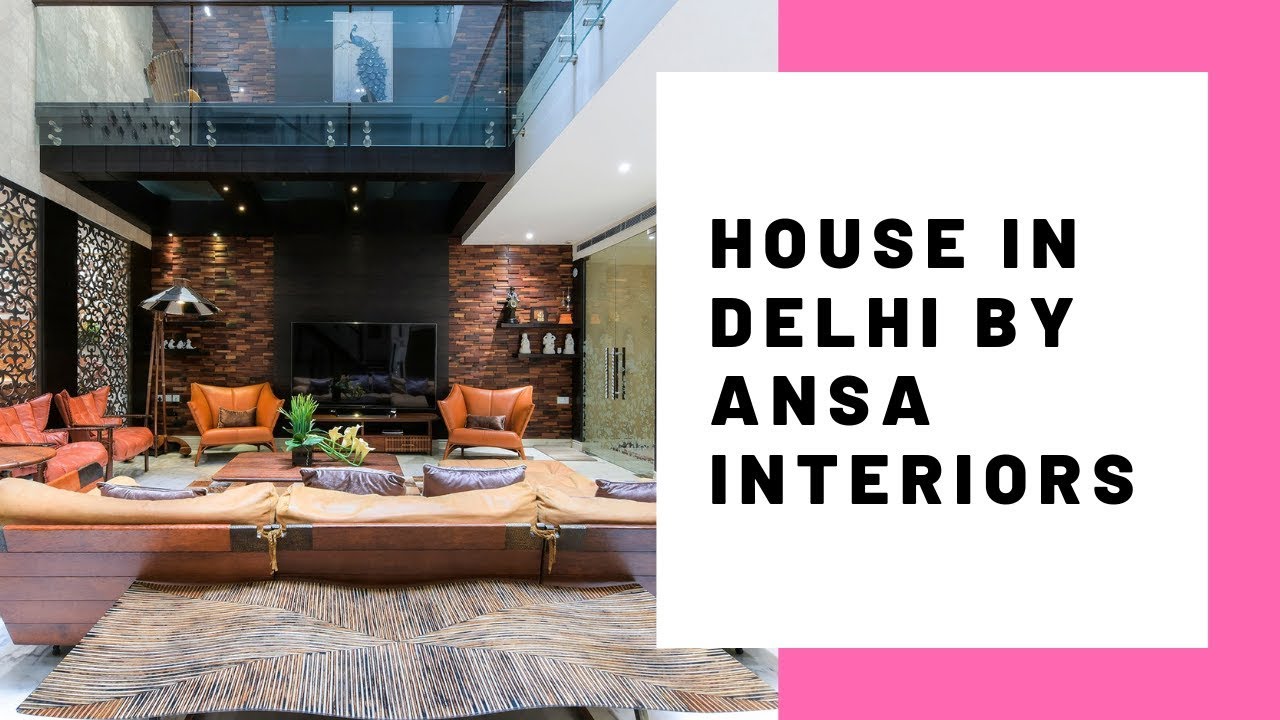 House in Delhi by Ansa Interiors | Inspiring Interior Designs in Delhi | Ansa Interiors