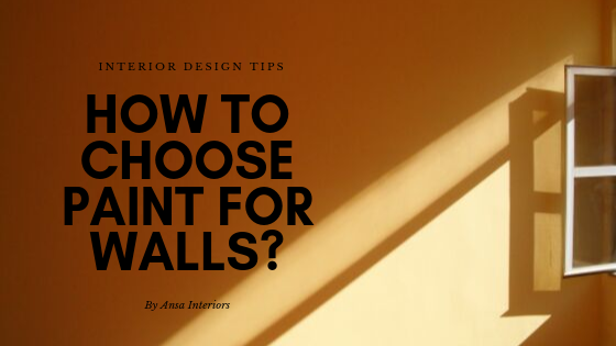 How to choose paint for walls?